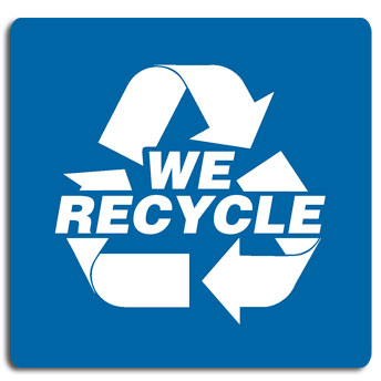 We Recycle Sign 5 Pack