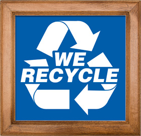 We Recycle Sign Framed
