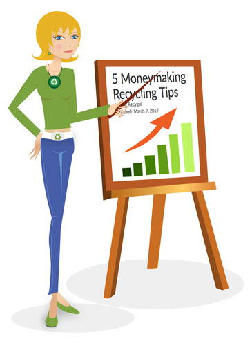 5 Moneymaking Recycling Tips